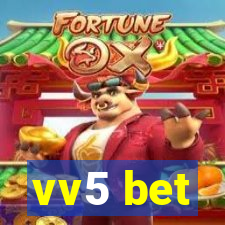 vv5 bet